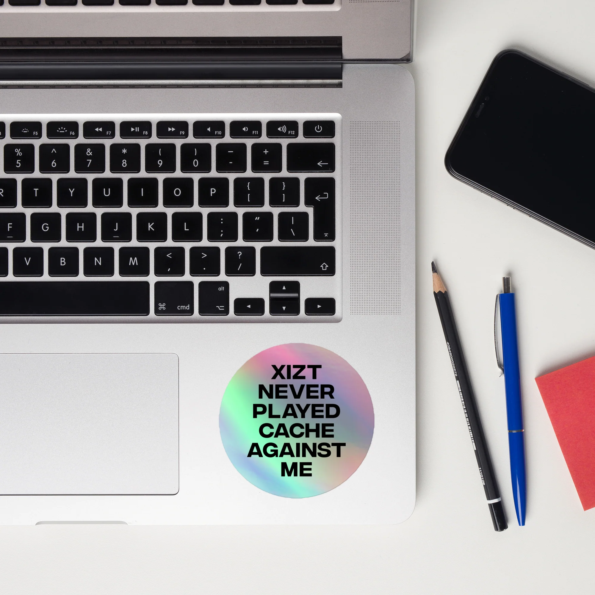3″×3″ Holographic Sticker - Xizt never played Cache against me - Image 2